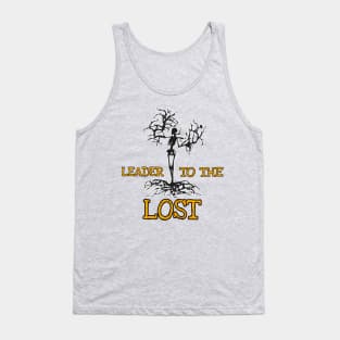 Leader to the Lost Tank Top